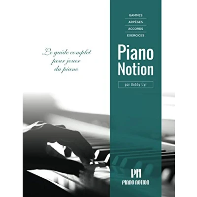 Abbildung von Gammes, arpèges, accords, exercices par Piano Notion: Le guide complet pour jouer du (Méthode Notion / Français)