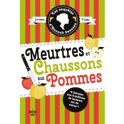 Abbildung von Les Enquêtes d&#039;Hannah Swensen Tome 12 Meurtres et chaussons aux pommes