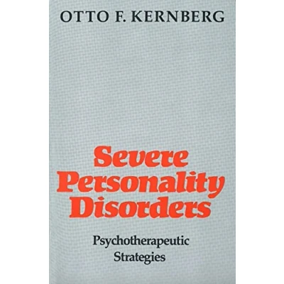 Abbildung von Severe Personality Disorders: Psychotherapeutic Strategies: Strategies (Revised)