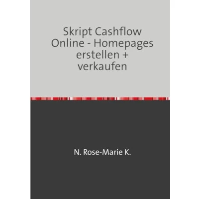 Abbildung von Skript Cashflow Online Homepages erstellen + verkaufen: DE