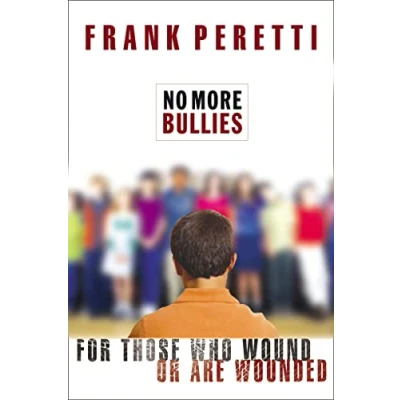Abbildung von No More Bullies: For Those Who Wound or Are Wounded
