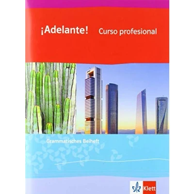 Abbildung von ¡Adelante! Curso profesional: Grammatisches Beiheft 1. Lernjahr (¡Adelante! profesional. Ausgabe spätbeginnende Fremdsprache ab 2018)