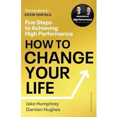 Abbildung von How to Change Your Life: Five Steps Achieving High Performance