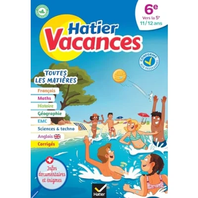 Abbildung von Hatier vacances Cahier de 2024 toutes les matières la 6e vers 5e: pour réviser son année dans