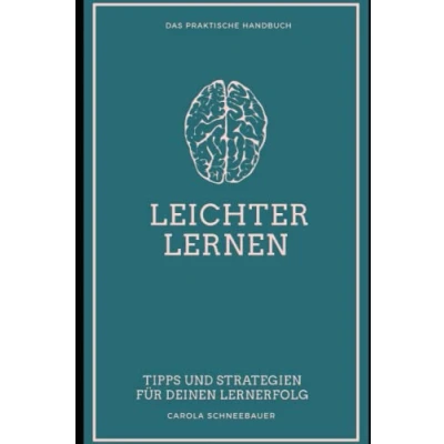 Abbildung von Leichter lernen: Tipps und Strategien für deinen Lernerfolg
