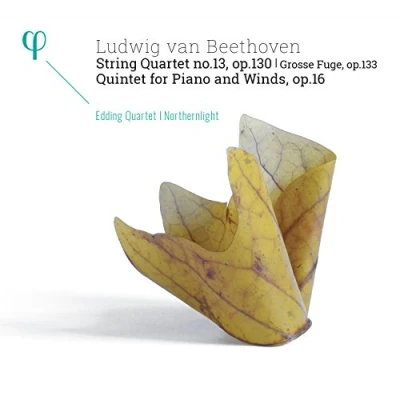 Abbildung von Beethoven: Streichquartett Op.130 / Grosse Fuge Op.133 /Quintett Op. 16