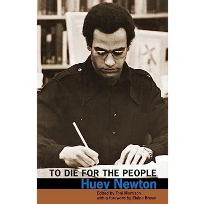 Abbildung von To Die for The People: Writings of Huey P. Newton