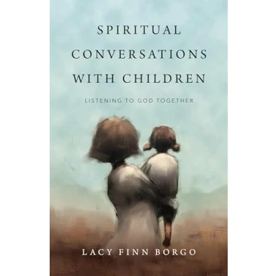 Abbildung von Spiritual Conversations With Children: Listening to God Together