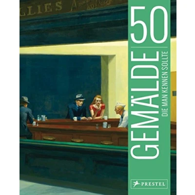 Abbildung von 50 Gemälde, die man kennen sollte (50, sollte..., Band 7)
