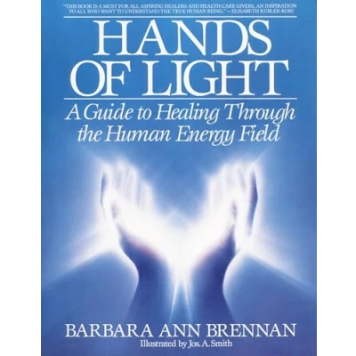 Abbildung von Hands of Light: A Guide to Healing Through the Human Energy Field