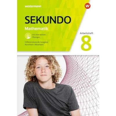 Abbildung von Sekundo Mathematik für differenzierende Schulformen Ausgabe 2018 Nordrhein Westfalen: Arbeitsheft 8 mit interaktiven Übungen