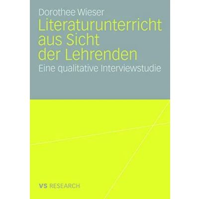 Abbildung von Literaturunterricht aus Sicht der Lehrenden: Eine qualitative Interviewstudie