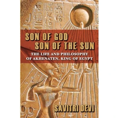 Abbildung von Son of God, The Sun: Life and Philosophy Akhenaten, King Egypt