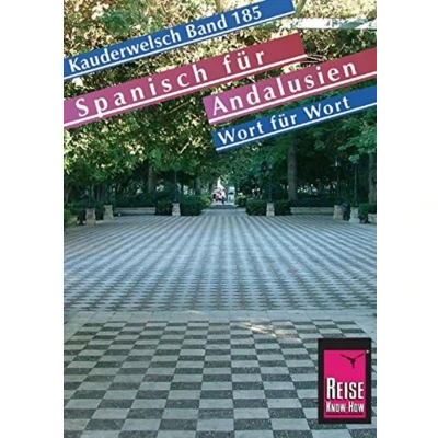 Abbildung von Reise Know How Sprachführer Spanisch für Andalusien Wort Wort: Kauderwelsch Band 185