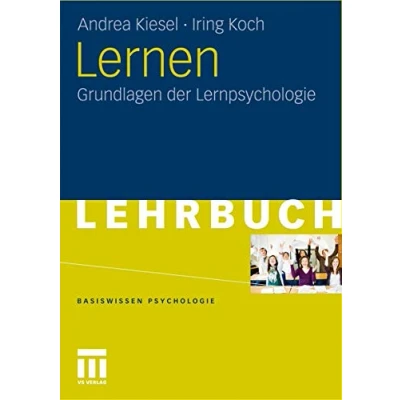 Abbildung von Lernen: Grundlagen der Lernpsychologie (Basiswissen Psychologie) (German Edition)