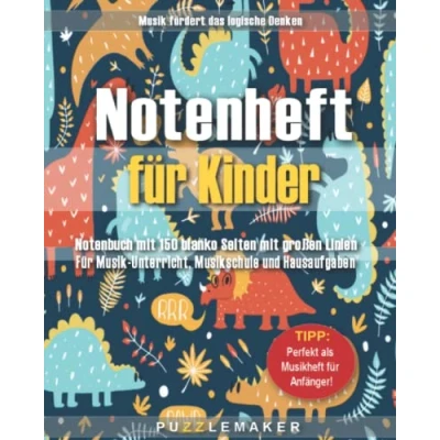 Abbildung von Notenheft für Kinder Notenbuch mit 150 blanko Seiten großen Linien: Musik Unterricht, Musikschule und Hausaufgaben. Musikheft Anfänger. Dinosaurier Design
