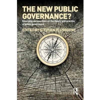 Abbildung von the New Public Governance?: Emerging Perspectives on Theory and Practice of Governance
