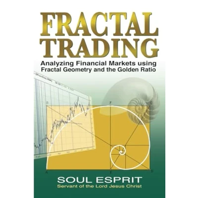 Abbildung von Fractal Trading: Analyzing Financial Markets using Geometry and the Golden Ratio
