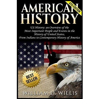 Abbildung von American History: US An Overview of The Most Important People &amp; Events. History United States: From Indians to Contemporary America
