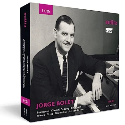 Abbildung von Jorge Bolet: The Berlin Radio Recordings, Vol. III