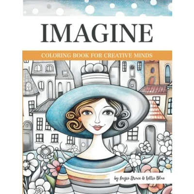Abbildung von Imagine: Coloring Book for Creative Minds (Coloring Books Minds)