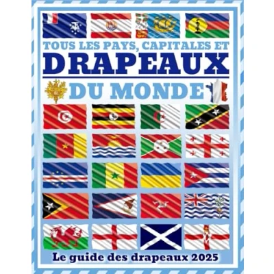 Abbildung von Tous les pays, capitales et drapeaux du monde: (Guide des Drapeaux)