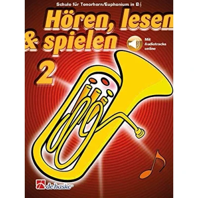 Abbildung von Hören, lesen &amp; spielen 2 Tenorhorn/Euphonium B TC: Mit Audio Online