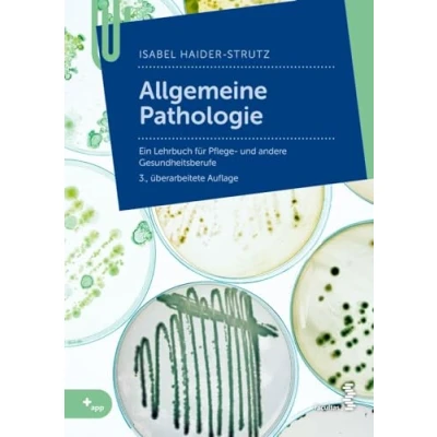 Abbildung von Allgemeine Pathologie: für Pflege und andere Gesundheitsberufe