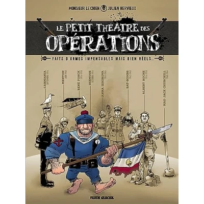 Abbildung von Le Petit Théâtre des opérations tome 01: Faits d&#039;armes impensables mais bien réels...