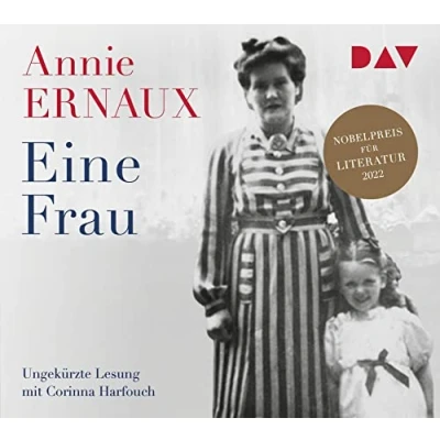 Abbildung von Eine Frau: Ungekürzte Lesung mit Corinna Harfouch (2 CDs)