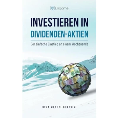 Abbildung von Investieren in Dividenden Aktien: Der einfache Einstieg an einem Wochenende