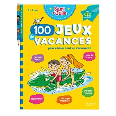 Abbildung von 100 Jeux de vacances Sami et Julie Du CE2 au CM1 Cahier 2024: Pour réviser tout en s&#039;amusant ! Avec 1 crayon