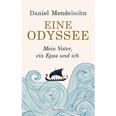 Abbildung von Eine Odyssee: Mein Vater, ein Epos und ich Der internationale Bestseller