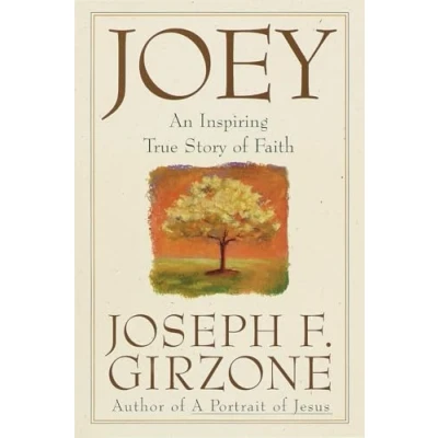 Abbildung von Joey: An inspiring true story of faith and forgiveness