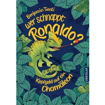Abbildung von Wer schnappt Ronaldo?: Kopfgeld auf ein Chamäleon. Spannendes und leicht zu lesendes Kinderbuch ab 9 Jahren, mit ernstem Hintergrund zum Thema finanzielle &amp; soziale Ungleichheit