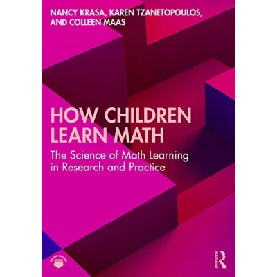 Abbildung von How Children Learn Math: The Science of Math Learning in Research and Practice