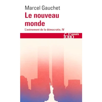 Abbildung von Le nouveau monde: L&#039;AVENEMENT DE LA DEMOCRATIE IV