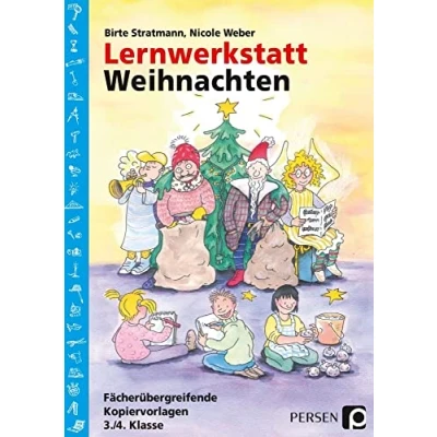 Abbildung von Lernwerkstatt Weihnachten 3./4. Klasse: Fächerübergreifende Kopiervorlagen (Lernwerkstatt Sachunterricht)