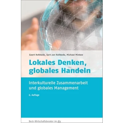 Abbildung von Lokales Denken, globales Handeln: Interkulturelle Zusammenarbeit und Management (dtv Beck Wirtschaftsberater)