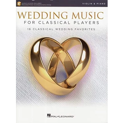 Abbildung von Wedding Music for Classical Players Violin and Piano: With Online Audio of Piano Accompaniments