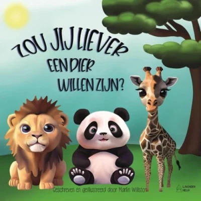 Abbildung von Zou jij liever Een dier willen zijn?: interactief boek voor peuters