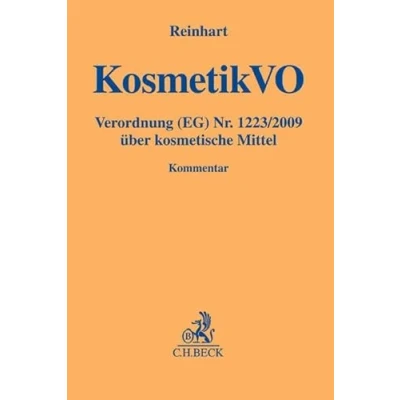 Abbildung von KosmetikVO: Verordnung (EG) Nr. 1223/2009 über kosmetische Mittel (Gelbe Erläuterungsbücher)