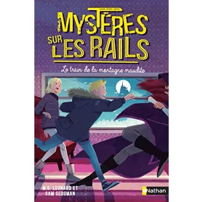 Abbildung von Mystères sur les rails tome 4 Le train de la montagne maudite