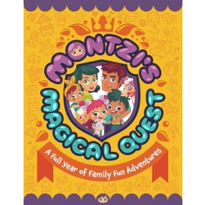 Abbildung von Montzi&#039;s Magical Quest A Full Year of Family Fun Adventures!