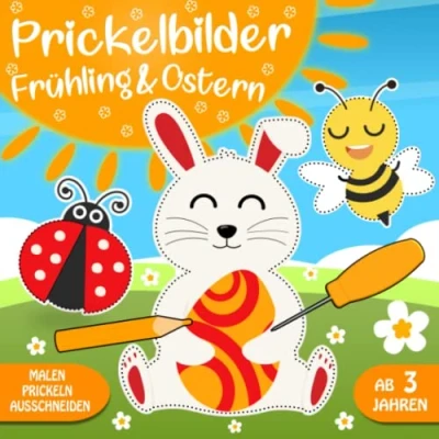 Abbildung von Prickelbilder Frühling &amp; Ostern: Prickelset Kinder ab 3 Ostern Basteln, Prickeln, Malen und Ausschneiden Bastelbuch für Jahren, Jungen Mädchen