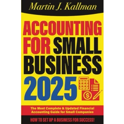 Abbildung von Accounting for Small Business: The Most Complete and Updated Financial Guide Companies