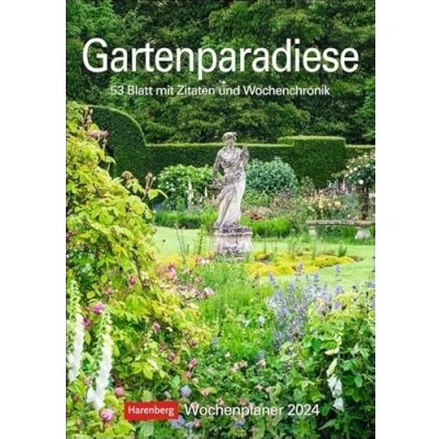 Abbildung von Gartenparadiese Wochenplaner 2024. Dekorativer Wandkalender zum Eintragen mit 53 romantischen Garten Fotos und Zitaten. Termin Kalender 2024 für die ... cm: Blatt Zitaten Wochenchronik