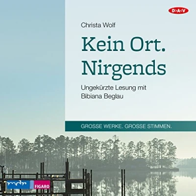 Abbildung von Kein Ort. Nirgends: Ungekürzte Lesung mit Bibiana Beglau (1 mp3 CD) (Christa Wolf)