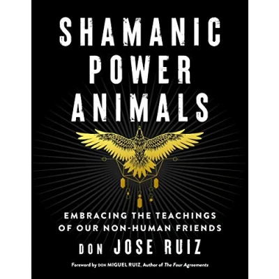 Abbildung von Shamanic Power Animals: Embracing the Teachings of Our Non Human Friends (Shamanic Wisdom)