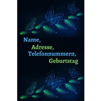 Abbildung von Name, Adresse, Telefonnummern, Geburtstag: Kleines Adressbuch mit Telefonregister (Adressen, Mailadressen,Geburtstage &amp; Jahrestage).